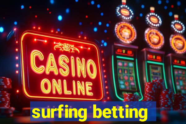 surfing betting