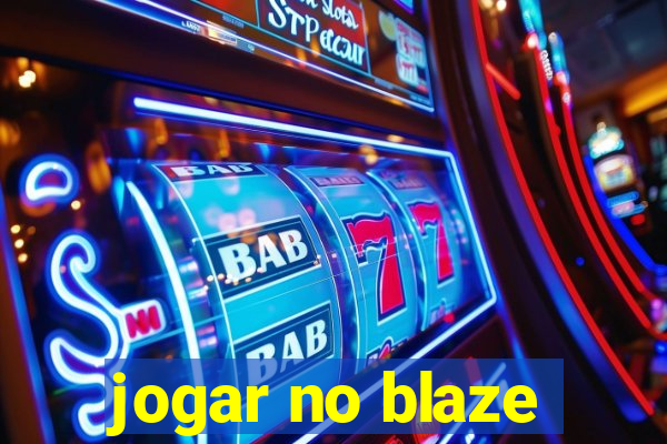 jogar no blaze