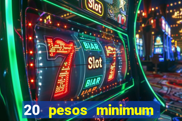 20 pesos minimum deposit casino philippines real money