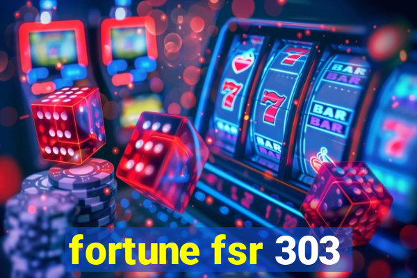 fortune fsr 303