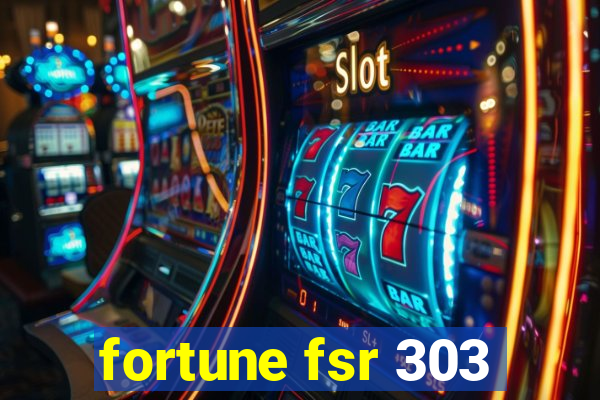 fortune fsr 303