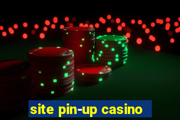 site pin-up casino