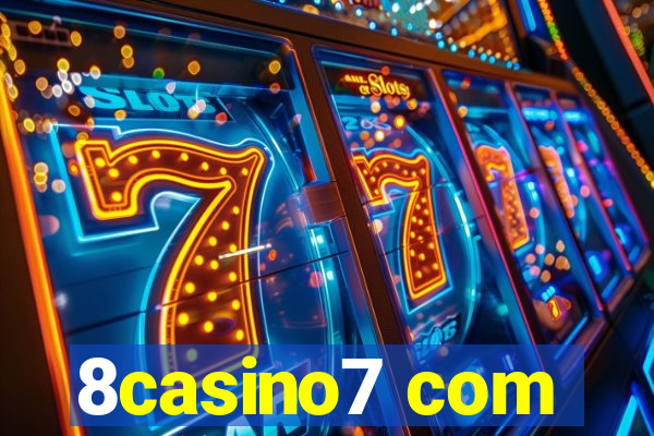 8casino7 com