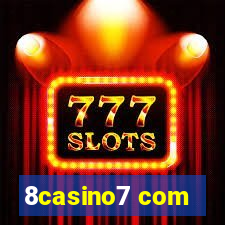 8casino7 com