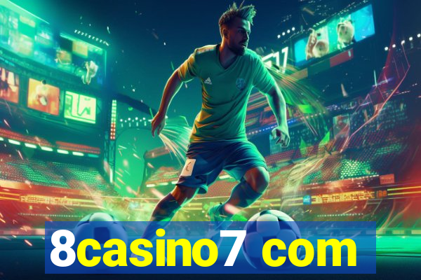 8casino7 com