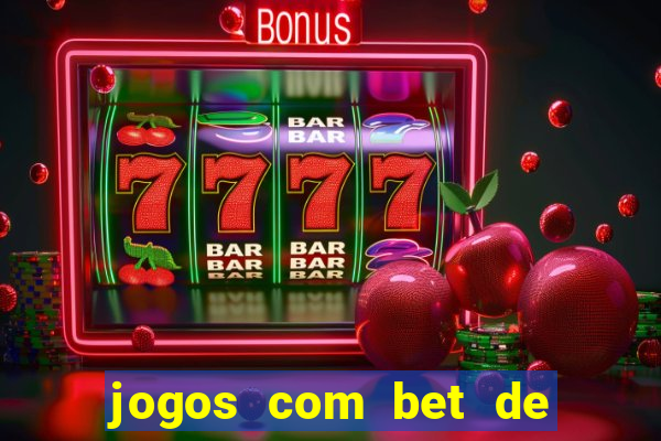 jogos com bet de 10 centavos