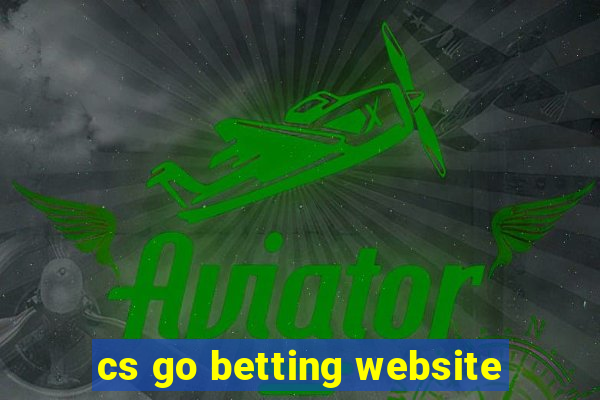 cs go betting website