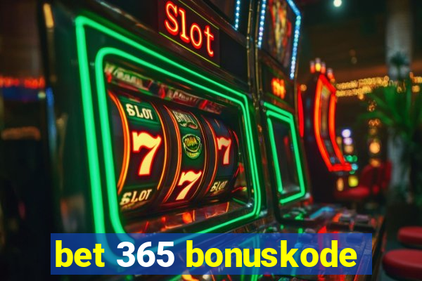 bet 365 bonuskode