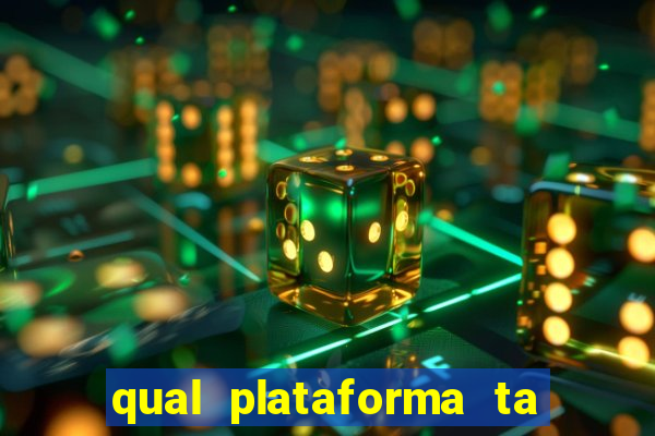 qual plataforma ta pagando mais