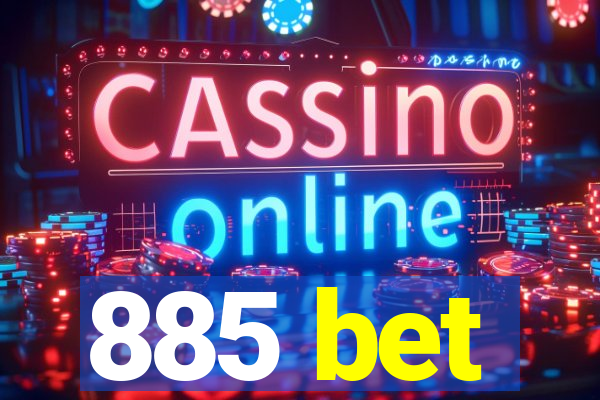 885 bet