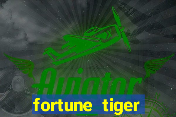 fortune tiger original download