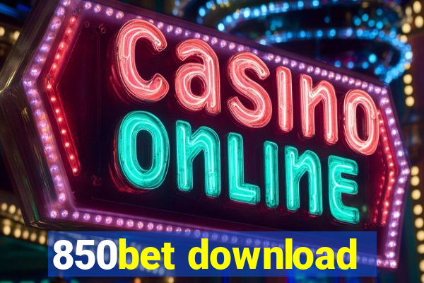 850bet download