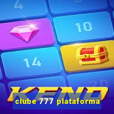 clube 777 plataforma