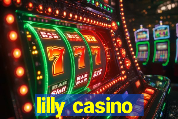 lilly casino