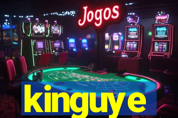 kinguye