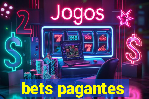 bets pagantes