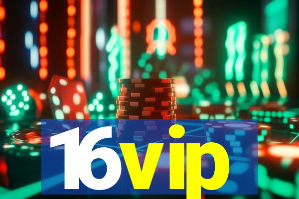 16vip