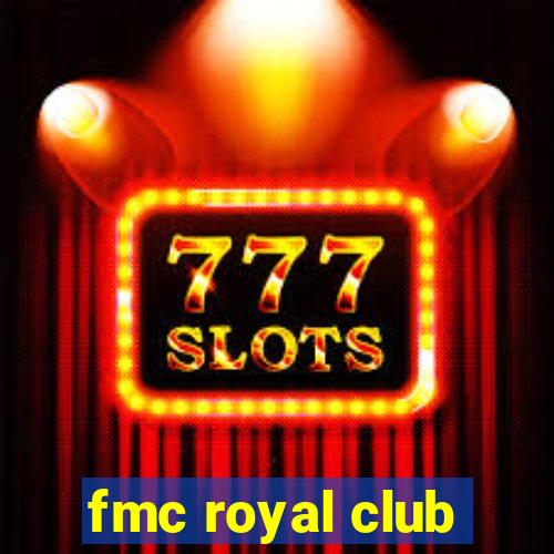 fmc royal club