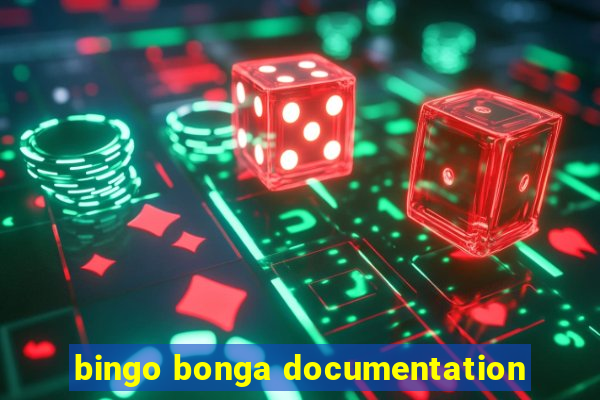 bingo bonga documentation