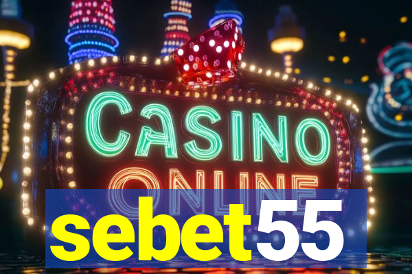 sebet55