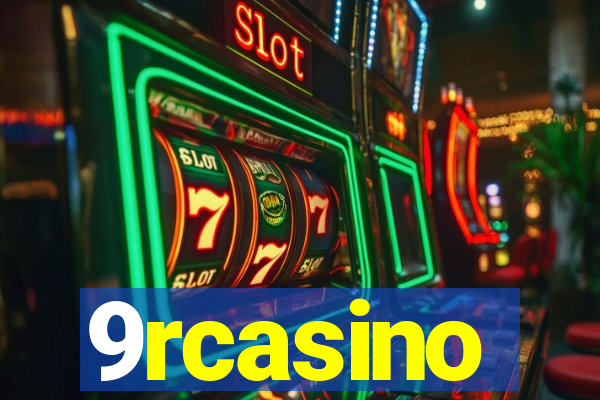 9rcasino