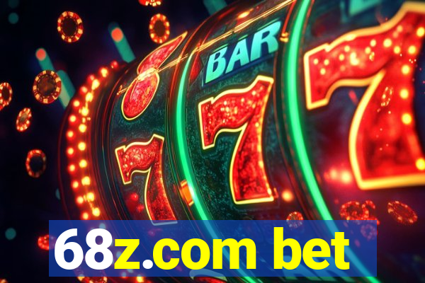 68z.com bet