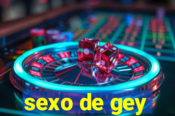 sexo de gey