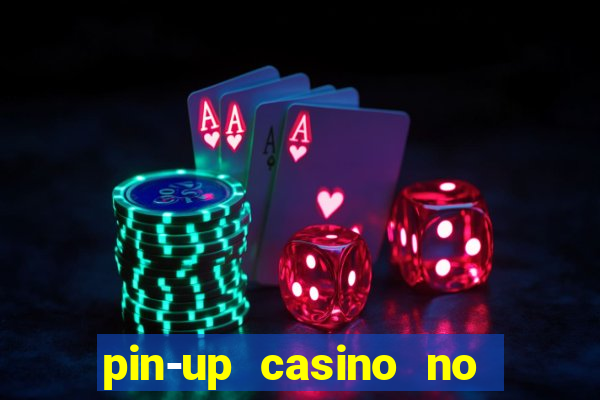 pin-up casino no deposit bonus code