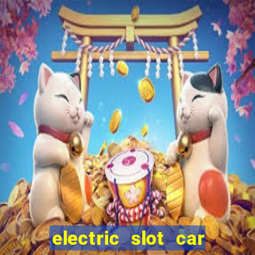 electric slot car racing sets