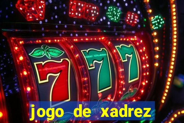 jogo de xadrez online gratis