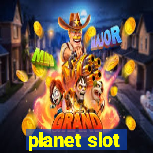 planet slot