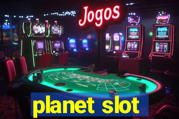 planet slot