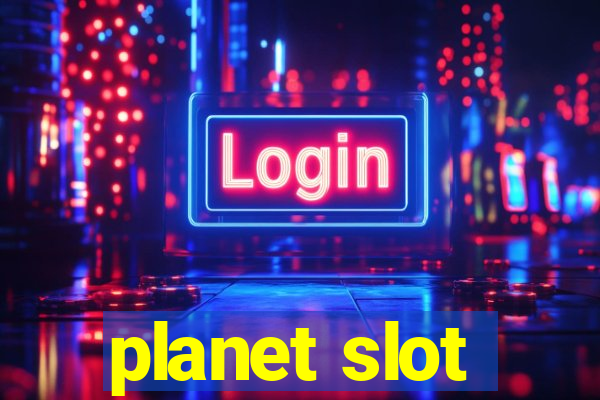 planet slot