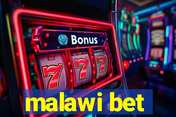 malawi bet