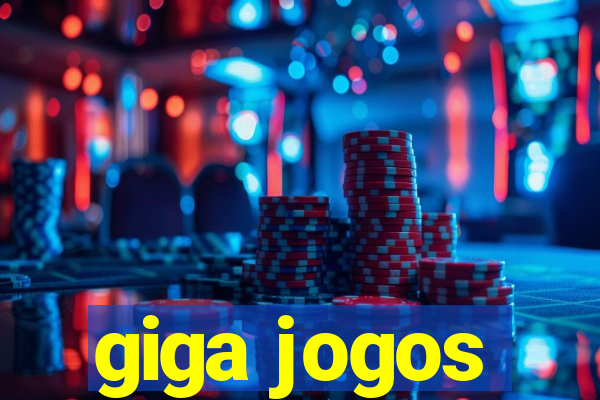 giga jogos