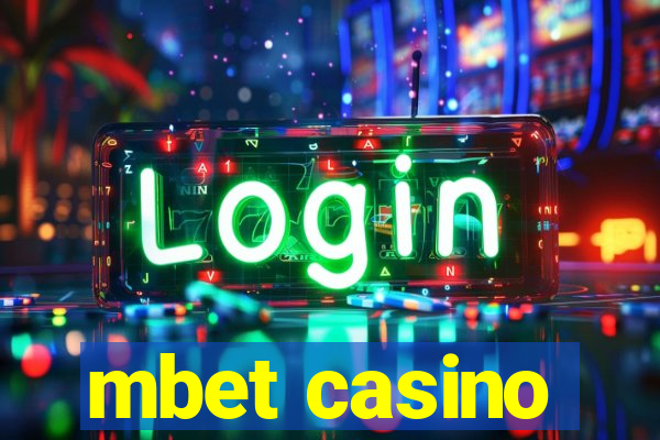 mbet casino