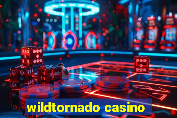 wildtornado casino