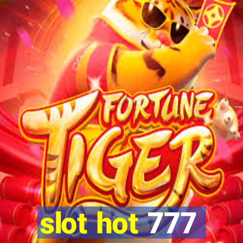 slot hot 777