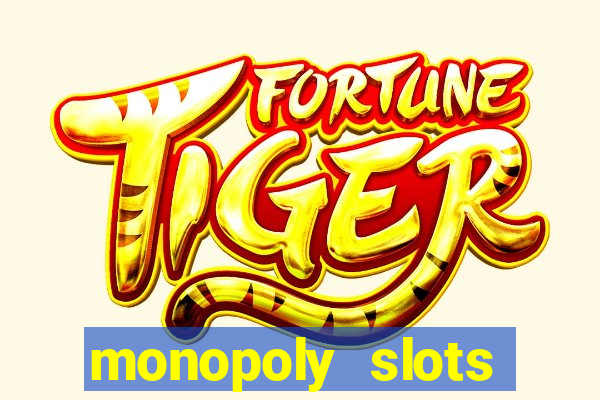 monopoly slots jogos de casino