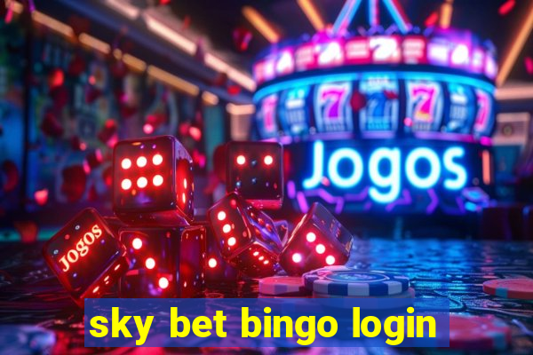 sky bet bingo login