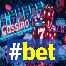 #bet