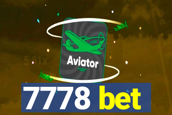 7778 bet