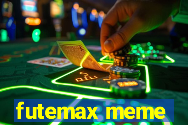 futemax meme