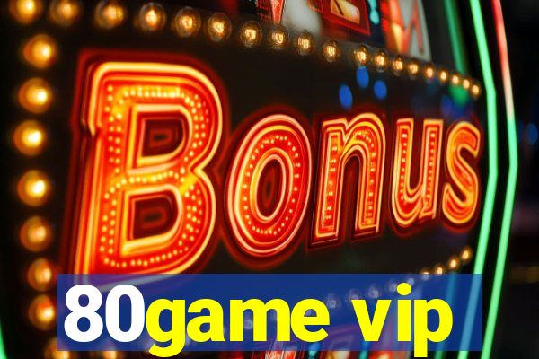 80game vip