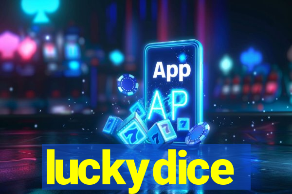 luckydice