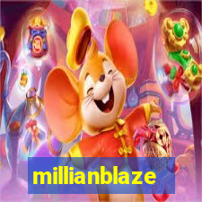 millianblaze