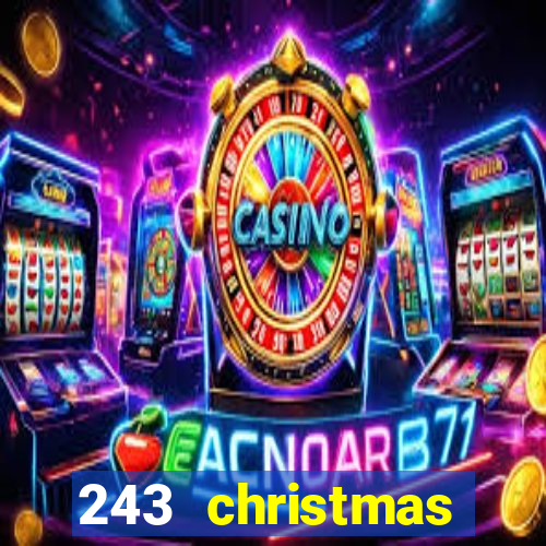 243 christmas fruits slot