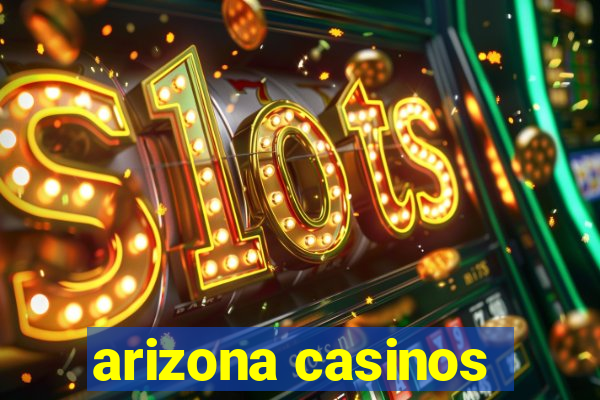 arizona casinos