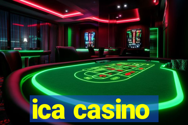 ica casino