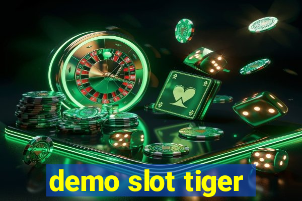 demo slot tiger